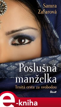 Levně Poslušná manželka - Samra Zafarová