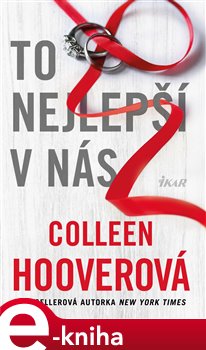 Levně To nejlepší v nás - Colleen Hooverová
