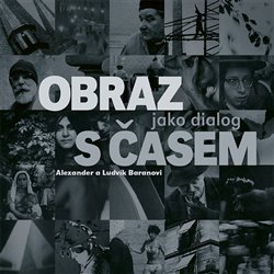 Obraz jako dialog s časem koupíte na Kosmas.cz