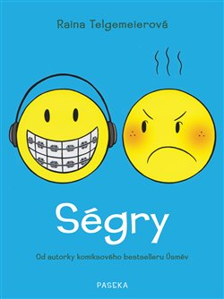 Levně Ségry - Raina Telgemeierová