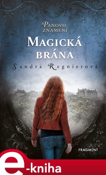 Levně Panovo znamení – Magická brána - Sandra Regnier