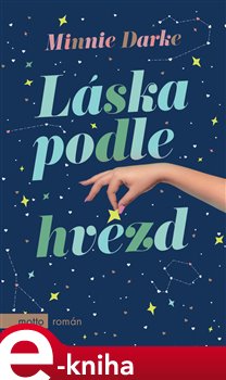 Levně Láska podle hvězd - Minnie Darke