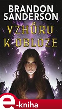 Levně Vzhůru k obloze - Brandon Sanderson