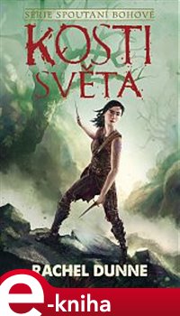Levně Kosti světa - Rachel Dunne