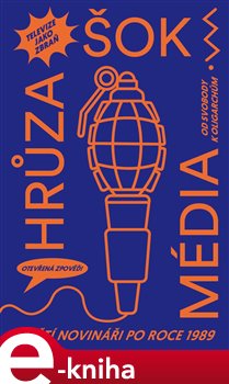 Levně Šok! Hrůza! Média! - kolektiv autorů