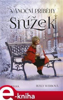 Vánoční příběhy: Snížek - Artful Doodlers, Holly Webbová