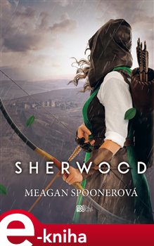 Levně Sherwood - Meagan Spooner