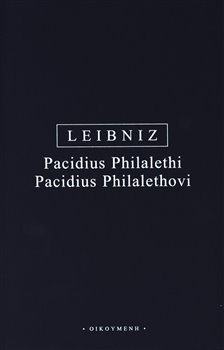 Levně Pacidus Philalethi - Gottfried Wilhelm Leibniz