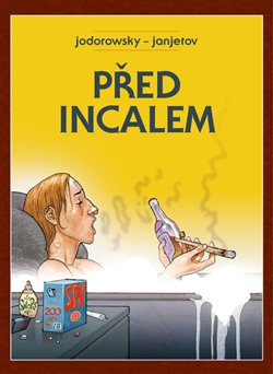 Levně Před Incalem - Alejandro Jodorowsky