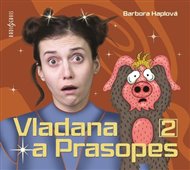 Vladana a prasopes 2 - Barbora Haplová