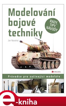 Levně Modelování bojové techniky - Jan Novotný