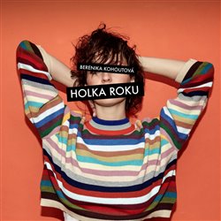 Levně Holka roku - Berenika Kohoutová