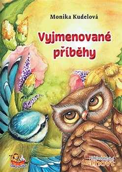Levně Vyjmenované příběhy - Monika Kudelová