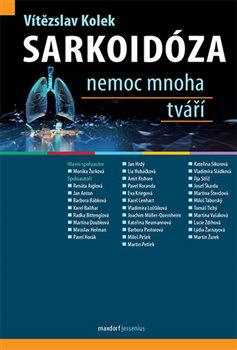 Sarkoidóza nemoc mnoha tváří koupíte na Kosmas.cz