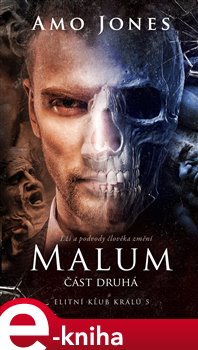 Levně Malum - část druhá - Amo Jones