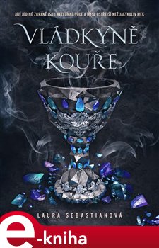 Levně Vládkyně kouře - Laura Sebastian