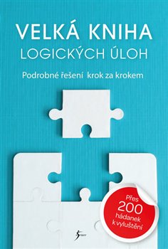 Levně Velká kniha logických úloh - kolektiv