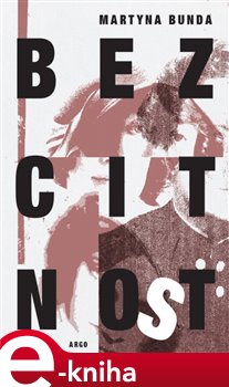 Bezcitnost - Martyna Bunda