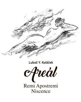 Areál - Luboš Y. Koláček