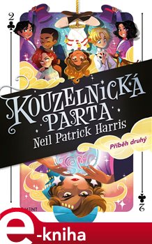 Levně Kouzelnická parta – Příběh druhý - Neil Patrick Harris