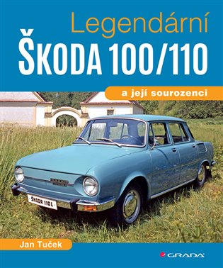 Legendární Škoda 100/110 - Jan Tuček