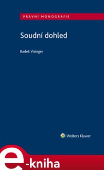 Levně Soudní dohled - Radek Visinger