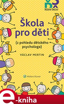 Levně Škola pro děti - Václav Mertin