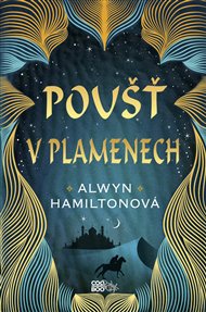 Poušť v plamenech - Alwyn Hamiltonová
