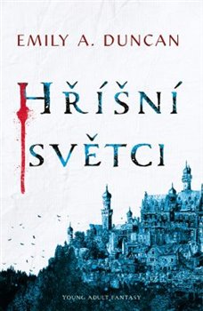 Levně Hříšní světci - Emily A. Duncan