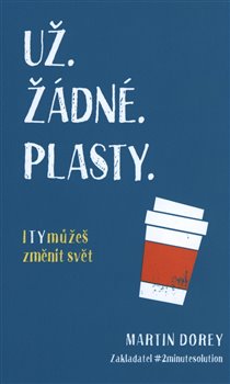 Levně Už žádné plasty - Martin Dorey