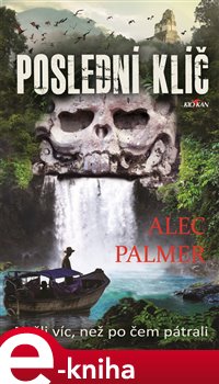 Levně Poslední klíč - Alec Palmer