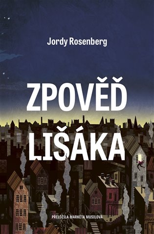 Zpověď lišáka - Jordy Rosenberg
