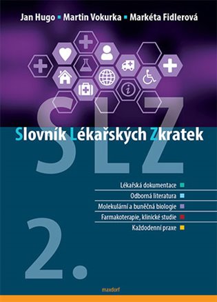 Slovník lékařských zkratek - Jan Hugo, Martin Vokurka, Markéta Fidlerová