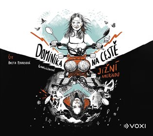 Dominika na cestě Jižní Amerikou - Dominika Gawliczková
