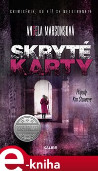 Levně Skryté karty. Případy Kim Stoneové 8 - Angela Marsonsová