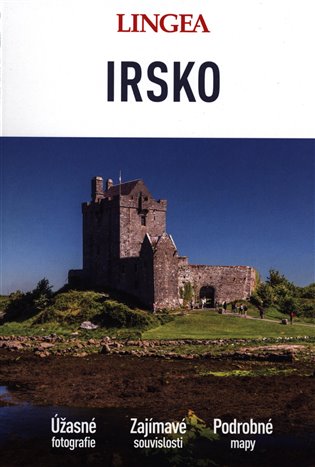 Irsko - Velký průvodce - kolektiv autorů