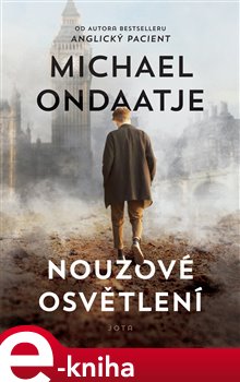 Nouzové osvětlení - Michael Ondaatje