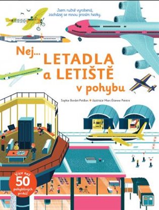 Nej... Letadla a letiště v pohybu - Sophie Bordet-Petillon