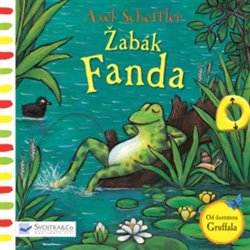 Levně Žabák Fanda. Tlač, táhni, posouvej - Axel Scheffler