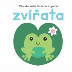 Levně Vše do sebe krásně zapadá - Zvířata