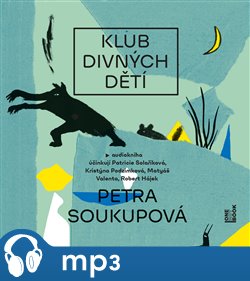 Levně Klub divných dětí - Petra Soukupová