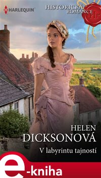 Levně V labyrintu tajností - Helen Dicksonová