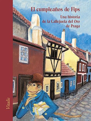 El cumpleanos de Fips - Harald Salfellner