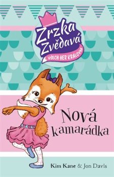 Levně Zrzka zvědavá: Nová kamarádka - Kim Kane, Jon Davis