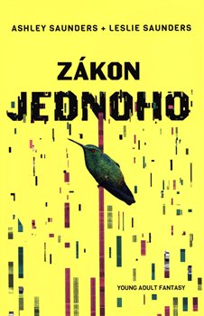 Levně Zákon jednoho - Ashley Saunders