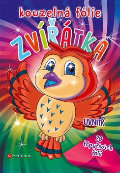 Levně Kouzelná folie - Zvířátka - kolektiv