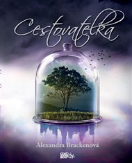 Cestovatelka - Alexandra Bracken