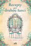 Recepty pro druhou šanci