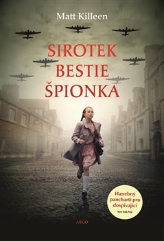 Sirotek, bestie, špiónka - Hanební parchanti pro dospívající