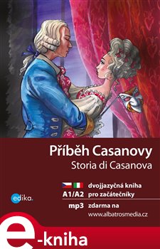 Levně Příběh Casanovy. A1/A2 dvojjazyčná kniha pro začátečníky - Valeria De Tommaso